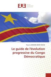Le guide de l'évolution progressive du Congo Démocratique