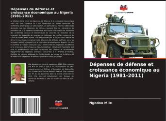 Dépenses de défense et croissance économique au Nigeria (1981-2011)