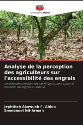 Analyse de la perception des agriculteurs sur l'accessibilité des engrais