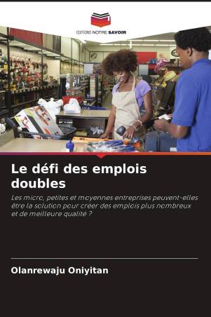 Le défi des emplois doubles