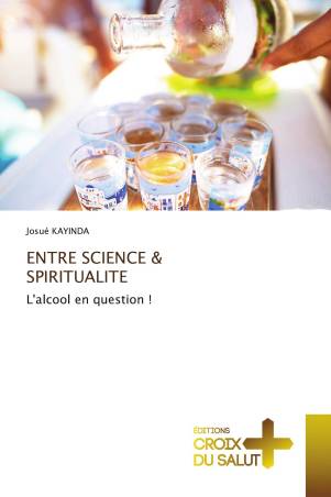 ENTRE SCIENCE & SPIRITUALITE