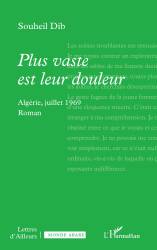 Plus vaste est leur douleur