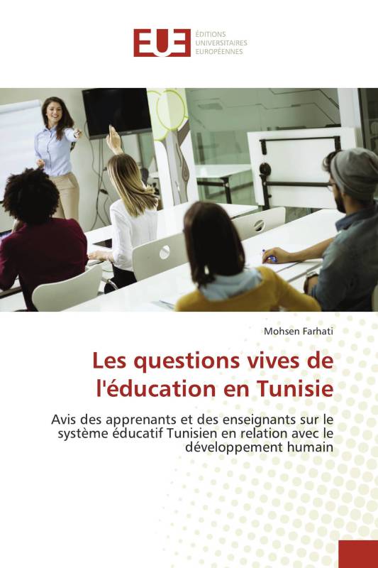 Les questions vives de l'éducation en Tunisie Les questions vives de l'éducation en Tunisie