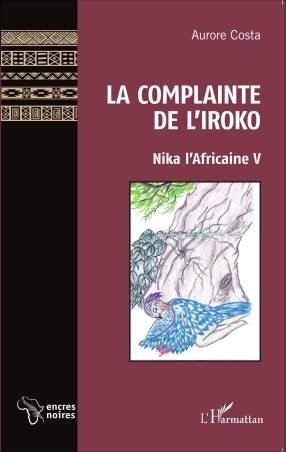 La Complainte de l'Iroko