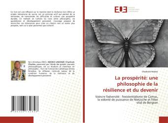 La prospérité: une philosophie de la résilience et du devenir
