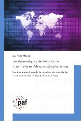 Les dynamiques de l'économie informelle en Afrique subsaharienne