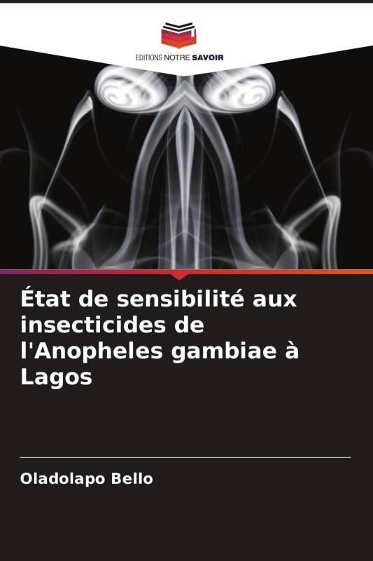 État de sensibilité aux insecticides de l'Anopheles gambiae à Lagos