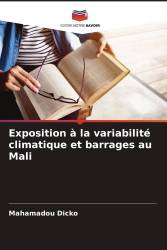 Exposition à la variabilité climatique et barrages au Mali