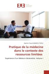 Pratique de la médecine dans le contexte des ressources limitées