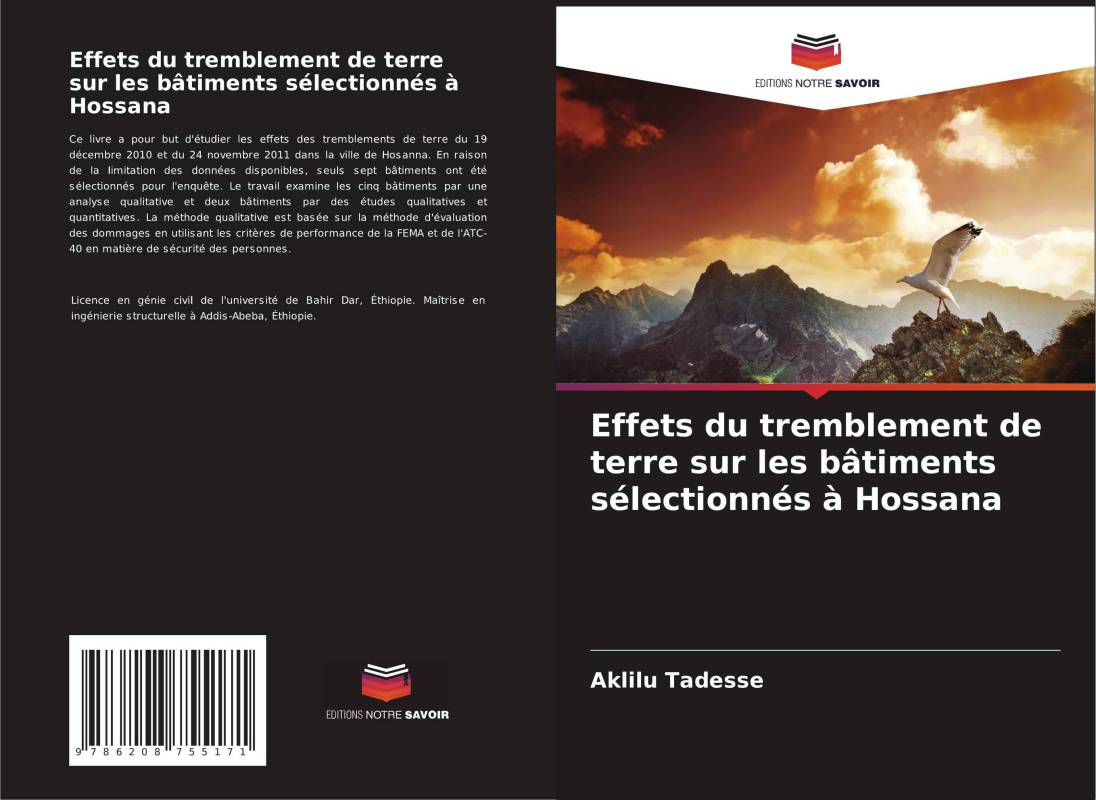 Effets du tremblement de terre sur les bâtiments sélectionnés à Hossana