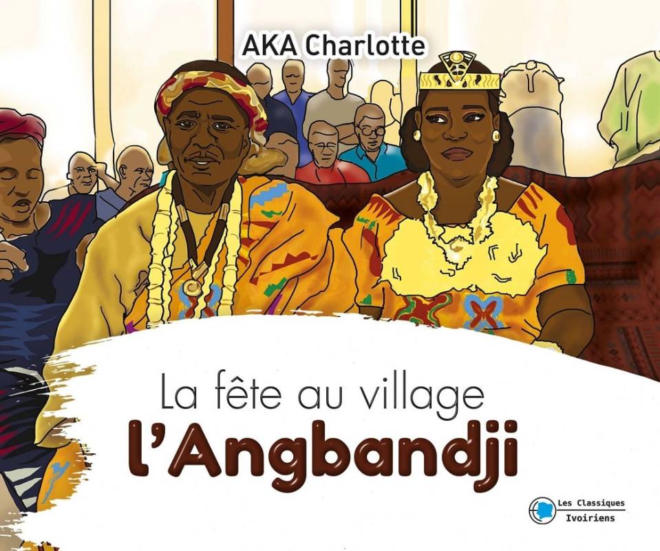 La fête au village : l'Angbandji Charlotte AKA