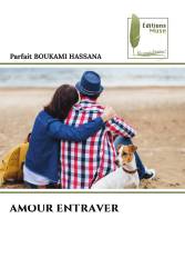 AMOUR ENTRAVER
