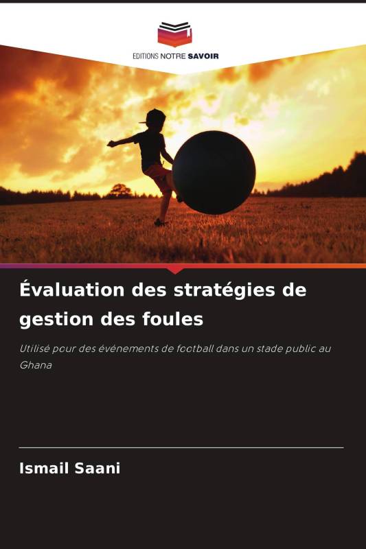 Évaluation des stratégies de gestion des foules Évaluation des stratégies de gestion des foules