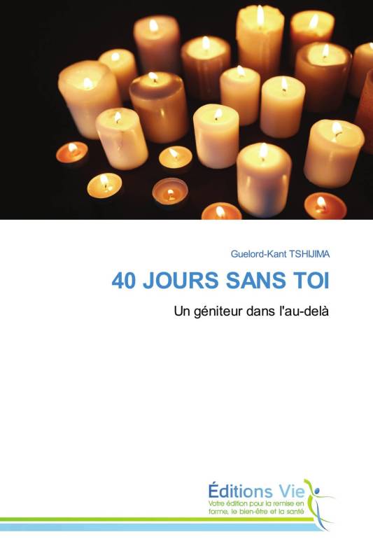 40 JOURS SANS TOI 40 JOURS SANS TOI