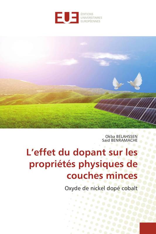 L’effet du dopant sur les propriétés physiques de couches minces L’effet du dopant sur les propriétés physiques de couches minces