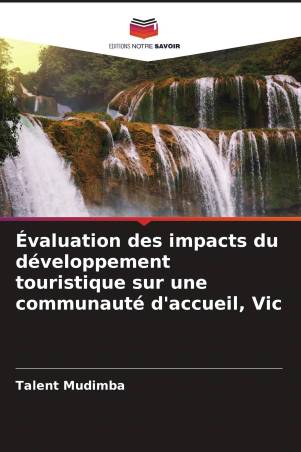 Évaluation des impacts du développement touristique sur une communauté d'accueil, Vic