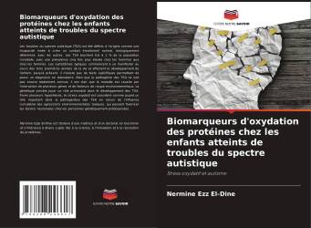 Biomarqueurs d'oxydation des protéines chez les enfants atteints de troubles du spectre autistique