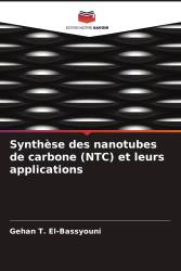 Synthèse des nanotubes de carbone (NTC) et leurs applications
