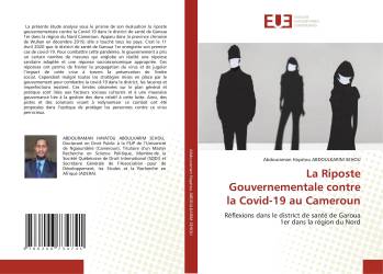La Riposte Gouvernementale contre la Covid-19 au Cameroun