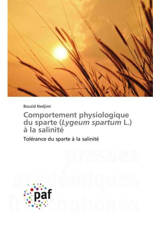 Comportement physiologique du sparte (Lygeum spartum L.) à la salinité Comportement physiologique du sparte (Lygeum spartum L.) à la salinité
