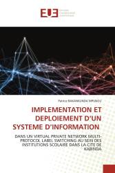 IMPLEMENTATION ET DEPLOIEMENT D’UN SYSTEME D’INFORMATION