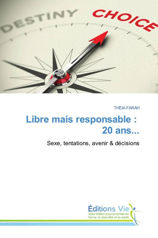 Libre mais responsable : 20 ans... Libre mais responsable : 20 ans...