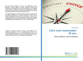 Libre mais responsable : 20 ans...