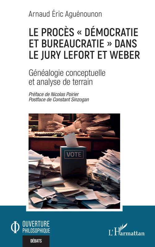 Le procès « démocratie et bureaucratie » dans le jury Lefort et Weber