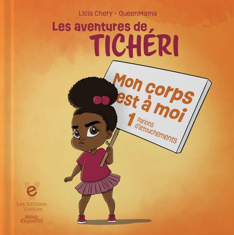 Les aventures de Tichéri - Mon corps est à moi (parlons d'attouchements) Les aventures de Tichéri - Mon corps est à moi (parlons d'attouchements)
