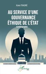 Au service d’une gouvernance éthique de l’État