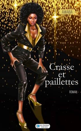 Crasse et paillettes Awaba