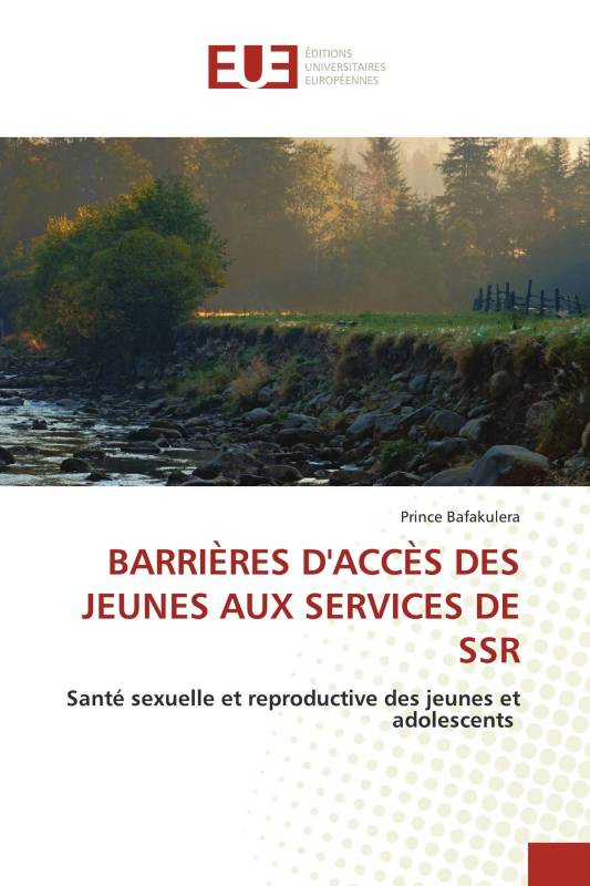 BARRIÈRES D'ACCÈS DES JEUNES AUX SERVICES DE SSR BARRIÈRES D'ACCÈS DES JEUNES AUX SERVICES DE SSR