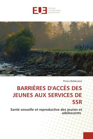 BARRIÈRES D'ACCÈS DES JEUNES AUX SERVICES DE SSR