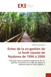Échec de la co-gestion de la forêt classée de Nyalama de 1996 à 2006
