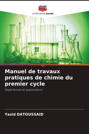 Manuel de travaux pratiques de chimie du premier cycle