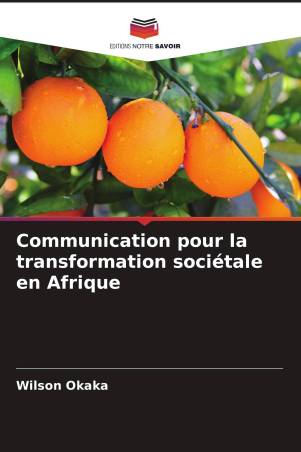 Communication pour la transformation sociétale en Afrique
