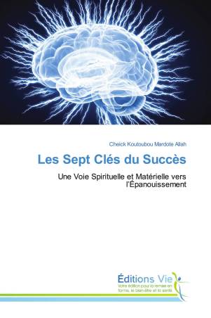 Les Sept Clés du Succès