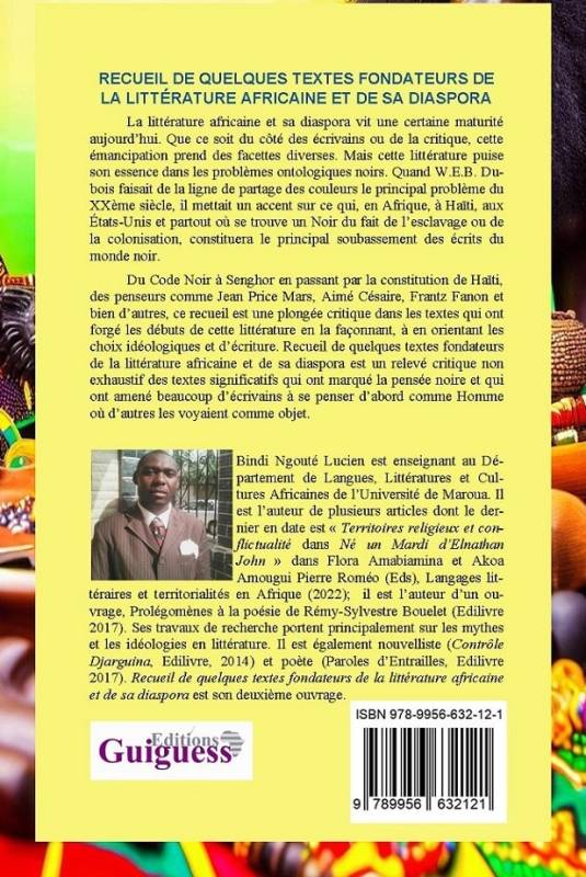 Recueil de quelques textes fondateurs de la littérature africaine et de sa diaspora