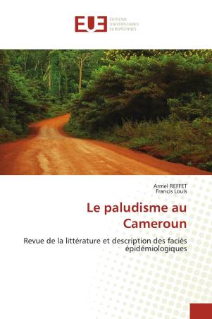 Le paludisme au Cameroun