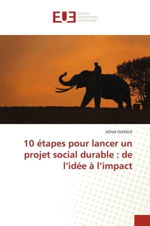 10 étapes pour lancer un projet social durable : de l’idée à l’impact