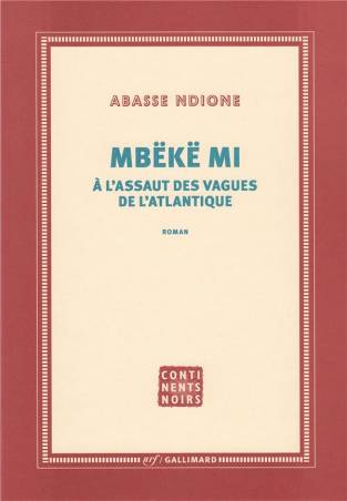 Mbëkë mi, à l’assaut des vagues de l’Atlantique