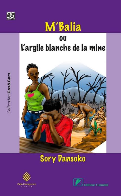 M'Balia ou L'argile blanche de la mine M'Balia ou L'argile blanche de la mine