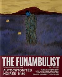 The Funambulist - Autochtonités noires