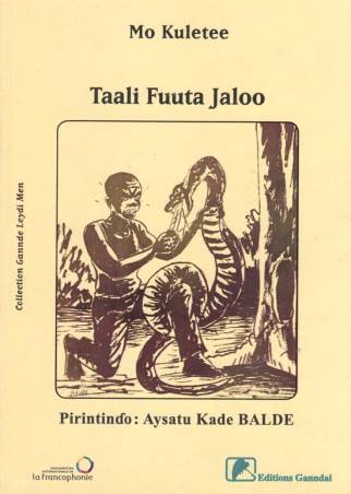 Taali Fuuta Jaloo. Contes du Fouta Djalon