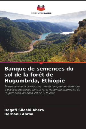 Banque de semences du sol de la forêt de Hugumbrda, Éthiopie