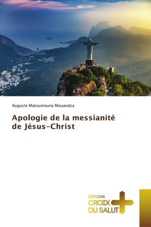 Apologie de la messianité de Jésus-Christ