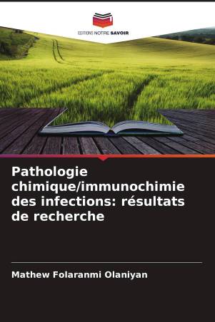 Pathologie chimique/immunochimie des infections: résultats de recherche