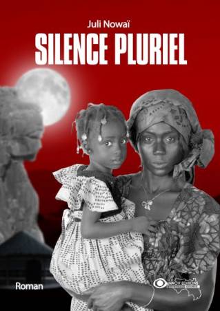 Silence pluriel Juli NOWAÏ