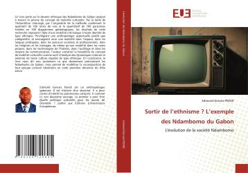 Sortir de l’ethnisme ? L’exemple des Ndambomo du Gabon