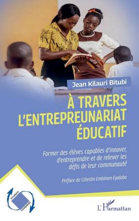 À travers l’entrepreneuriat éducatif